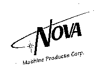 NOVA MACHINE PRODUCTS CORP.