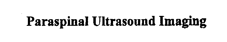 PARASPINAL ULTRASOUND IMAGING