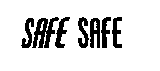 SAFE SAFE