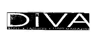 DIVA STYLE - FASHION - HAIR MAGAZINE