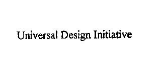 UNIVERSAL DESIGN INITIATIVE