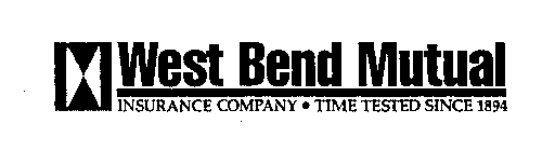 WEST BEND MUTUAL INSURANCE COMPANY TIMETESTED SINCE 1894