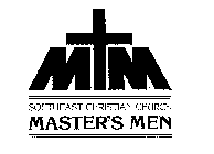 M M SOUTHEAST CHRISTIAN CHURCH MASTER'SMEN