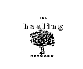 THE HEALING NETWORK