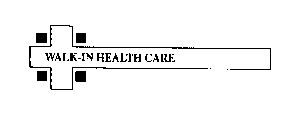 WALK-IN HEALTH CARE