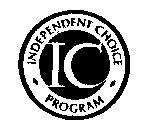 IC INDEPENDENT CHOICE PROGRAM