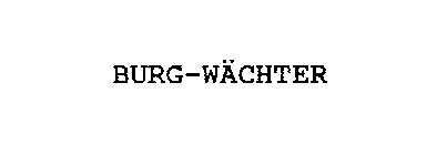 BURG-WACHTER