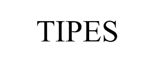 TIPES