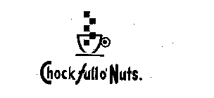 CHOCK FULL O' NUTS.