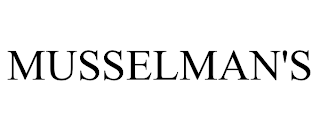 MUSSELMAN'S