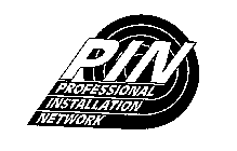 PIN PROFESSIONAL INSTALLATION NETWORK