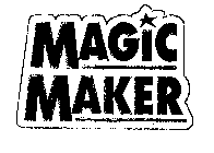 MAGIC MAKER