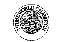 2-TIME WORLD CHAMPION