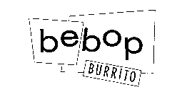 BEBOP BURRITO