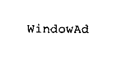 WINDOWAD