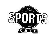 THE SPORTS CAFE