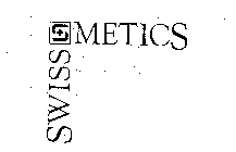 S SWISS METICS