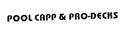 POOL CAPP & PRO-DECKS