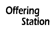 OFFERING STATION