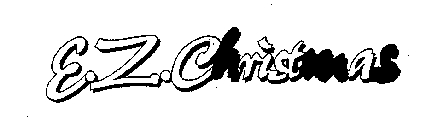 E.Z. CHRISTMAS