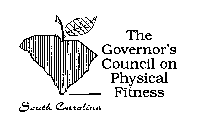 SOUTH CAROLINA THE GOVERNOR'S COUNCIL ON PHYSICAL FITNESS