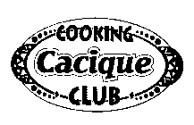 COOKING CACIQUE CLUB