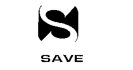 S SAVE