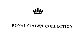 ROYAL CROWN COLLECTION