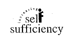 INCREASING SELF SUFFICIENCY