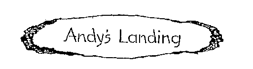 ANDY'S LANDING