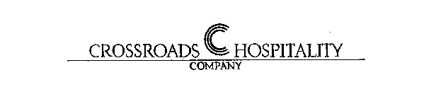 CROSSROADS C HOSPITALITY COMPANY