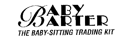 BABY BARTER THE BABY-SITTING TRADING KIT