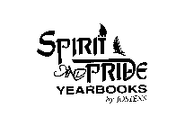 SPIRIT AND PRIDE YEARBOOKS BY JOSTENS