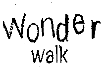 WONDER WALK