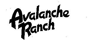 AVALANCHE RANCH