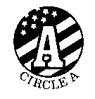 A CIRCLE A