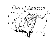 OUT OF AMERICA