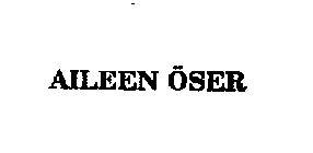 AILEEN OSER
