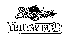 BLENDERS YELLOW BIRD