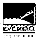 EVERGLO STATE OF THE ART LIGHT