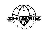 HOSPITALITY BY DESIGN