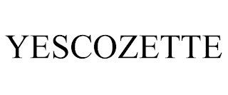 YESCOZETTE