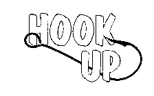 HOOK UP