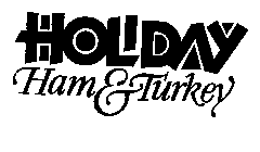 HOLIDAY HAM & TURKEY