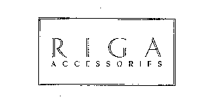 RIGA ACCESSORIES