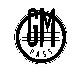 GM PASS