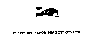 PREFERRED VISION SURGERY CENTERS