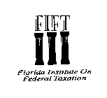 FIFT FLORIDA INSTITUTE ON FEDERAL TAXATION