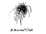 NATURAL CAFE