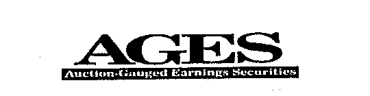 AGES AUCTION-GAUGED EARNINGS SECURITIES